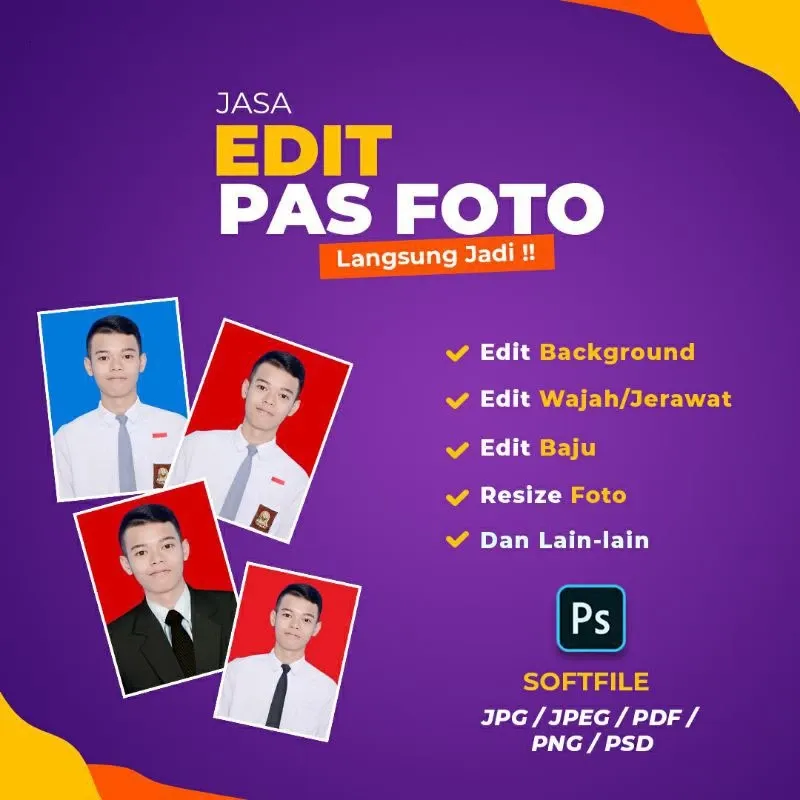 JASA EDIT PAS FOTO / EDIT GANTI BACKGROUND / EDIT FOTO GANTI JAS / EDIT WAJAH / GANTI KERUDUNG / GANTI WARNA BAJU FORMAT CPNS PPG LAMAR KERJA
