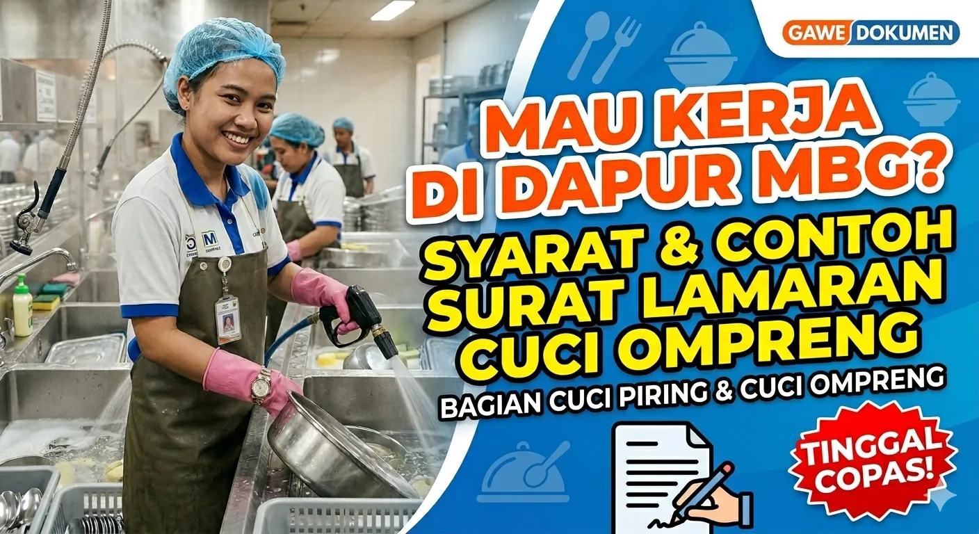 Mau Kerja di Dapur MBG? Ini Syarat Kerja di Dapur MBG Bagian Cuci Piring & Contoh Surat Lamaran 2026